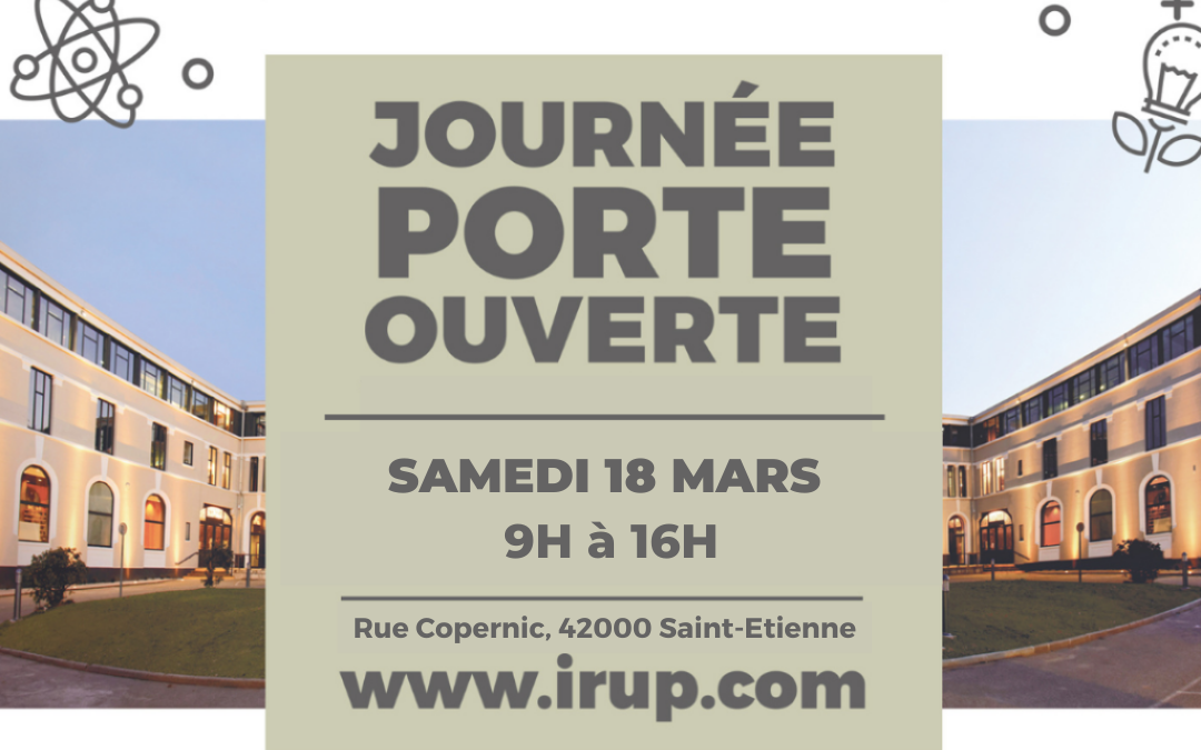 JOURNÉE PORTES OUVERTES IRUP – 18 MARS 2023