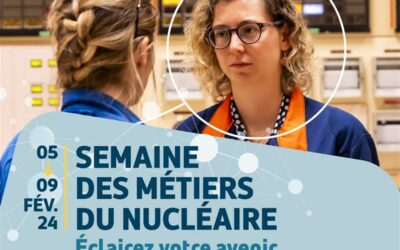 TRAVAILLER DANS LE SECTEUR DU NUCLEAIRE : LES INSTITUTS IRUP ET ISTP AU CŒUR DE LA PROMOTION DES CARRIERES D’AVENIR  