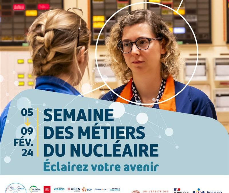 TRAVAILLER DANS LE SECTEUR DU NUCLEAIRE : LES INSTITUTS IRUP ET ISTP AU CŒUR DE LA PROMOTION DES CARRIERES D’AVENIR  